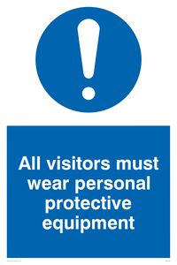 MC5398: All visitors must wear protective equipment