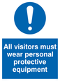 MC5398: All visitors must wear protective equipment