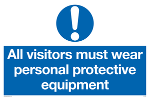 MC5398: All visitors must wear protective equipment