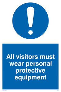 MC5398: All visitors must wear protective equipment