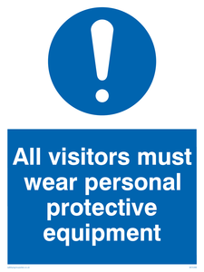 MC5398: All visitors must wear protective equipment