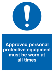 MC5427: Approved personal protective equipment must be worn