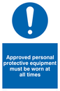 MC5427: Approved personal protective equipment must be worn