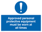 MC5427: Approved personal protective equipment must be worn