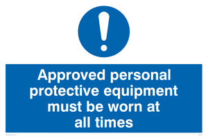 MC5427: Approved personal protective equipment must be worn