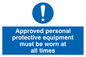 MC5427: Approved personal protective equipment must be worn