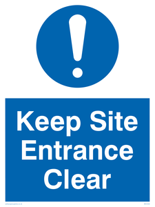 MC5430: Keep site entrance clear