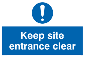 MC5430: Keep site entrance clear