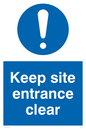MC5430: Keep site entrance clear