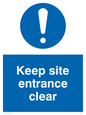 MC5430: Keep site entrance clear