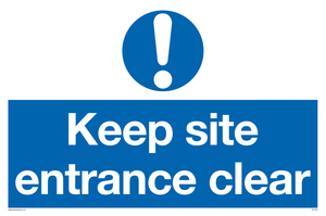 MC5430: Keep site entrance clear