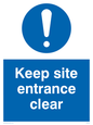 MC5430: Keep site entrance clear
