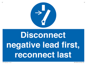 ME16553: Disconnect negative lead first, reconnect last