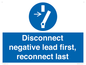 ME16553: Disconnect negative lead first, reconnect last
