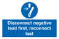 ME16553: Disconnect negative lead first, reconnect last