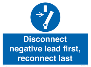 ME16553: Disconnect negative lead first, reconnect last