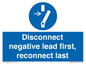 ME16553: Disconnect negative lead first, reconnect last