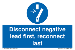 ME16553: Disconnect negative lead first, reconnect last