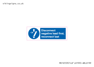 ME16553: Disconnect negative lead first, reconnect last