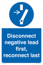 ME16553: Disconnect negative lead first, reconnect last