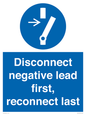 ME16553: Disconnect negative lead first, reconnect last
