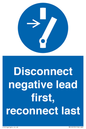 ME16553: Disconnect negative lead first, reconnect last