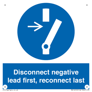 ME16553: Disconnect negative lead first, reconnect last
