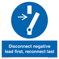 ME16553: Disconnect negative lead first, reconnect last