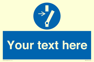 ME5162: Custom Disconnect Sign