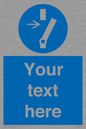 ME5162: Custom Disconnect Sign