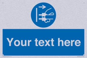 ME5163: Custom Disconnect Mains Plug Sign