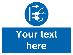 ME5163: Custom Disconnect Mains Plug Sign