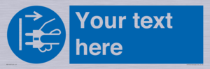 ME5163: Custom Disconnect Mains Plug Sign