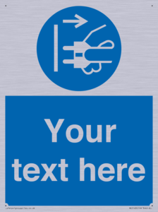 ME5163: Custom Disconnect Mains Plug Sign