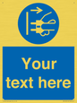 ME5163: Custom Disconnect Mains Plug Sign