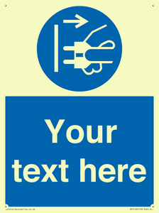 ME5163: Custom Disconnect Mains Plug Sign