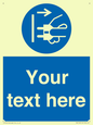 ME5163: Custom Disconnect Mains Plug Sign