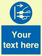 ME5163: Custom Disconnect Mains Plug Sign