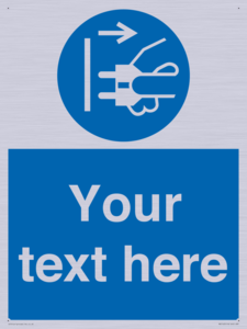 ME5163: Custom Disconnect Mains Plug Sign