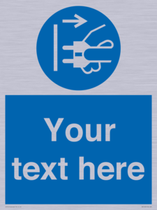 ME5163: Custom Disconnect Mains Plug Sign