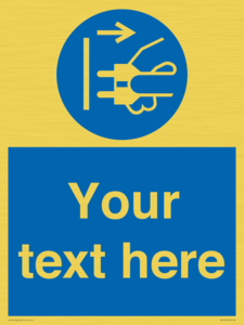 ME5163: Custom Disconnect Mains Plug Sign