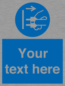 ME5163: Custom Disconnect Mains Plug Sign
