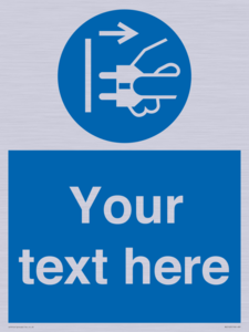 ME5163: Custom Disconnect Mains Plug Sign