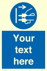 ME5163: Custom Disconnect Mains Plug Sign