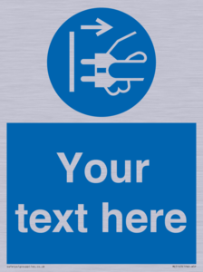 ME5163: Custom Disconnect Mains Plug Sign