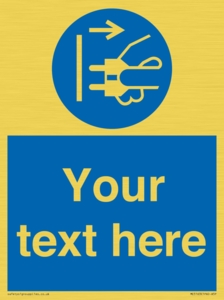 ME5163: Custom Disconnect Mains Plug Sign
