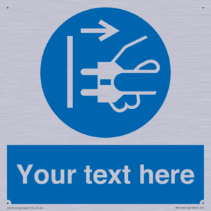ME5163: Custom Disconnect Mains Plug Sign