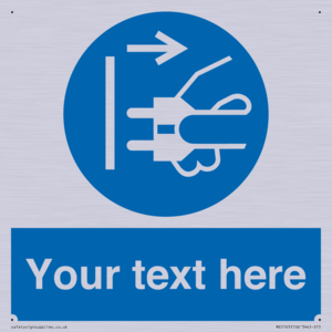 ME5163: Custom Disconnect Mains Plug Sign