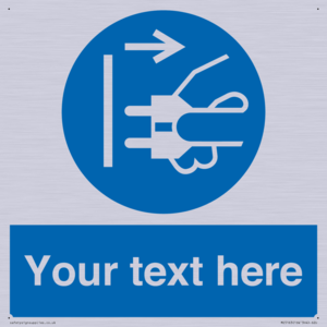 ME5163: Custom Disconnect Mains Plug Sign