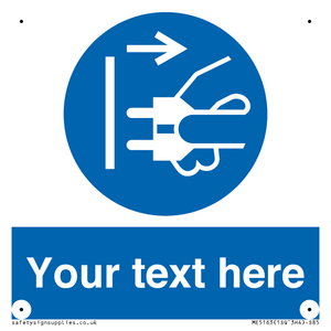 ME5163: Custom Disconnect Mains Plug Sign